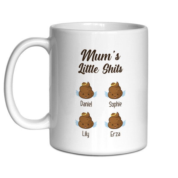 Mum’s Little Shits Custom Name Mug