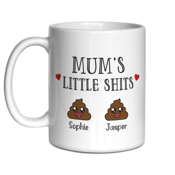 Mum’s Little Shits Custom Name Mug