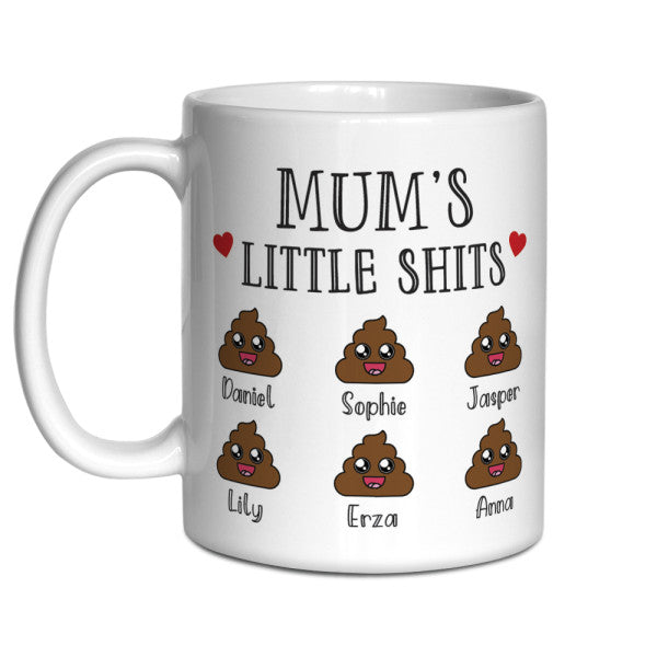 Mum’s Little Shits Custom Name Mug